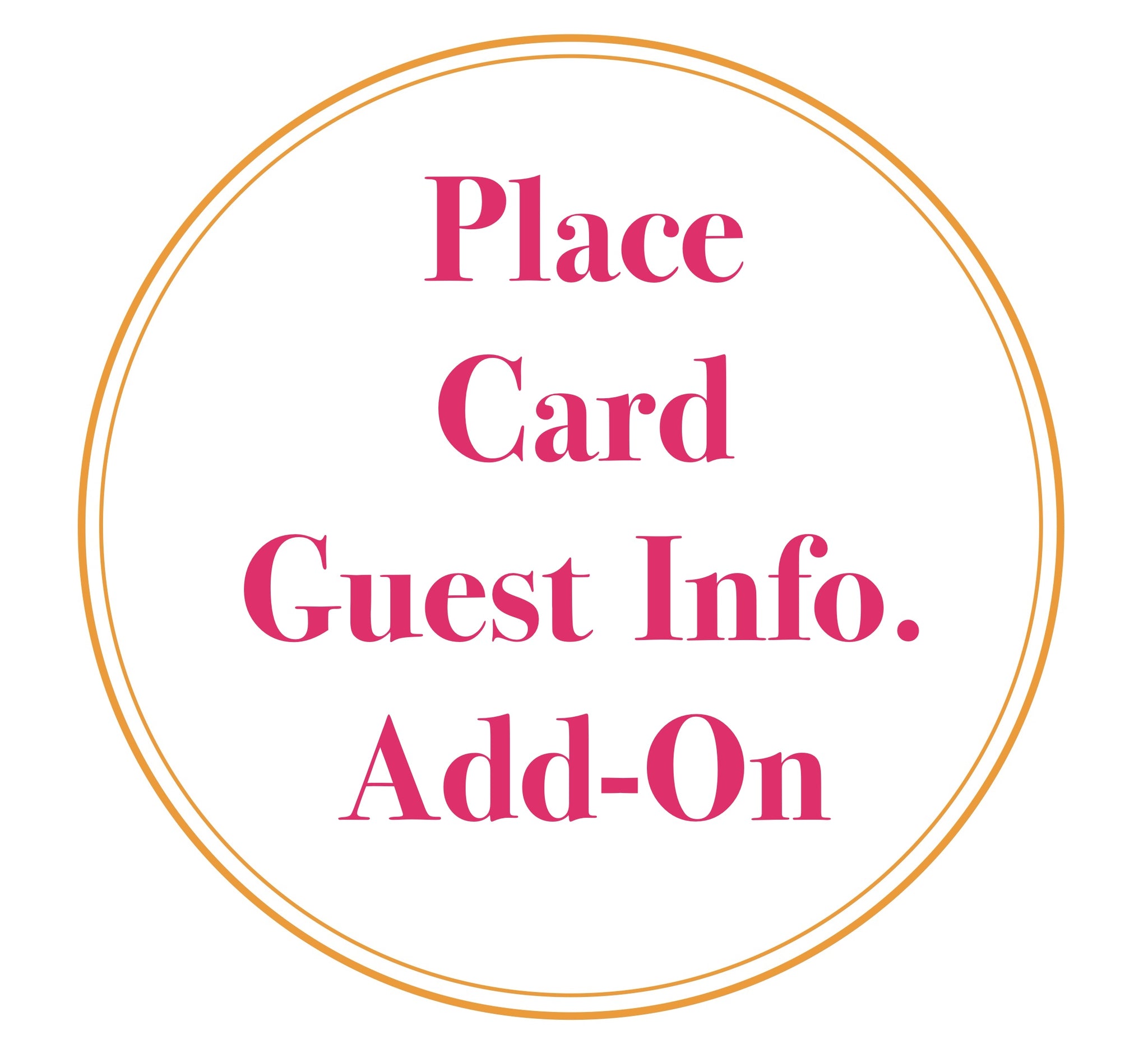 Place Card Guest Information Add-On