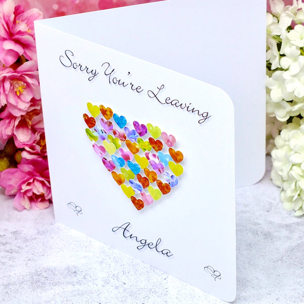 Sorry You're Leaving Card - Hearts, Personalised Open