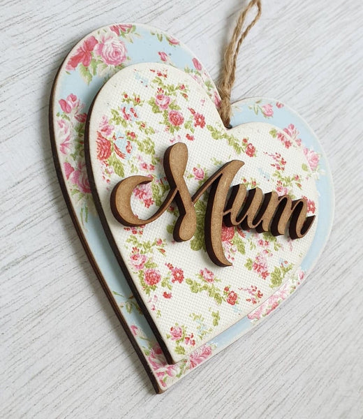 Mum - Wooden Hanging Heart Ornament, Floral Home Decor Gift Side B