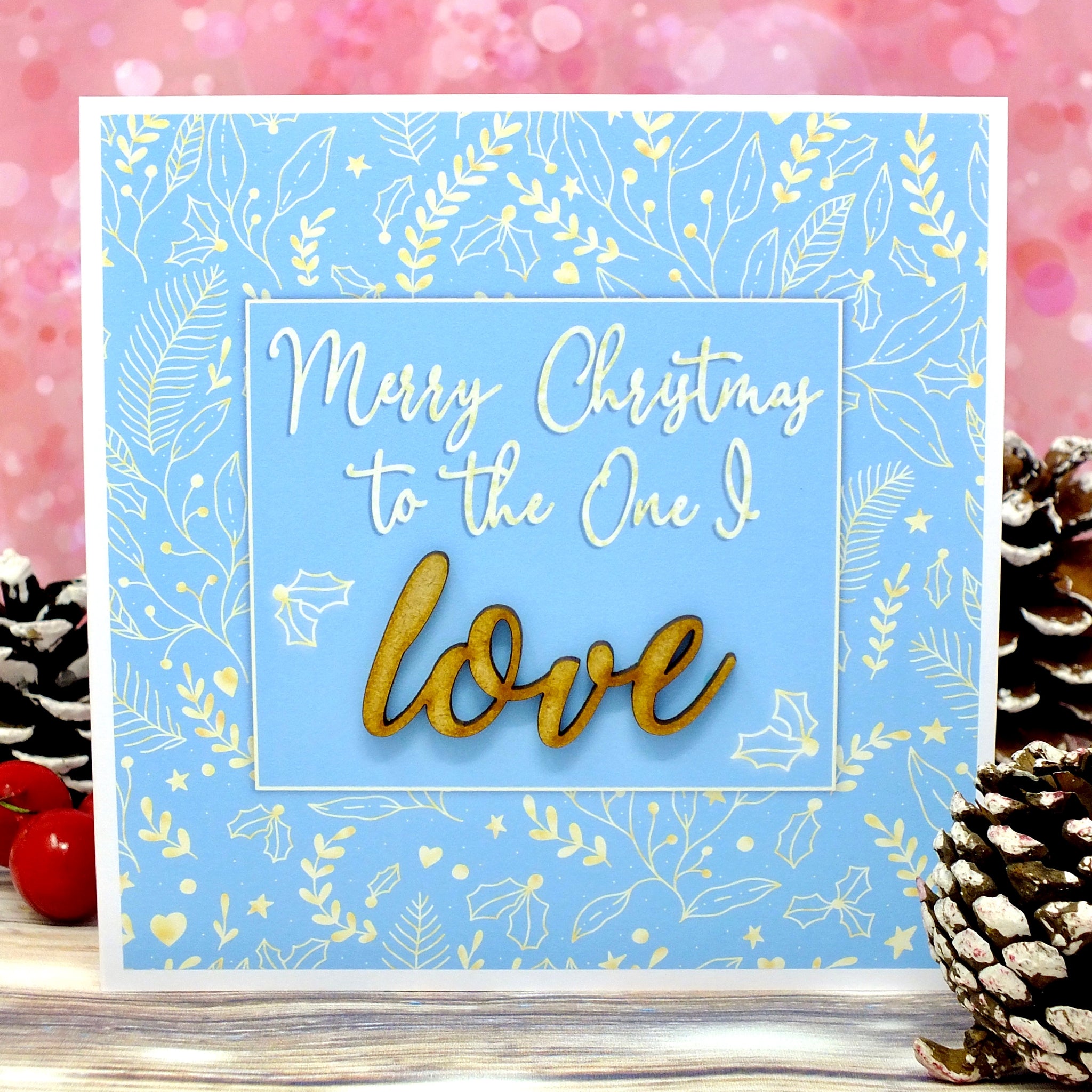 Merry Christmas to the One I Love - Luxury Christmas Card Main
