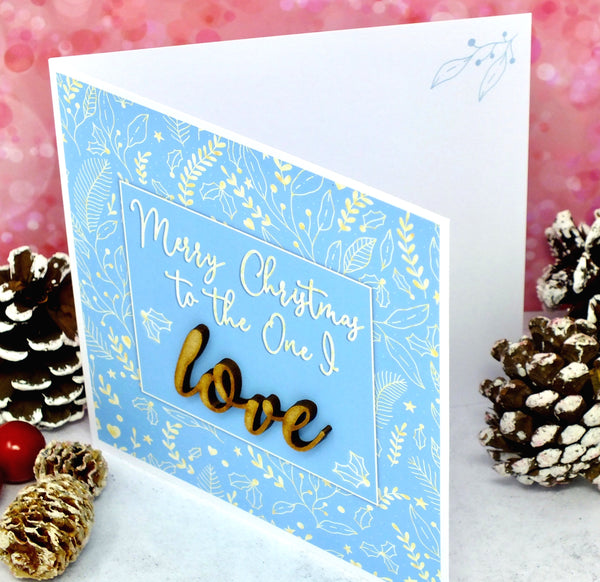 Merry Christmas to the One I Love - Luxury Christmas Card Alternate